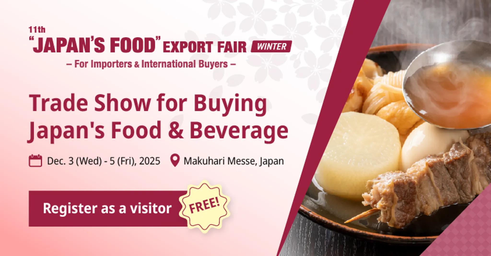 “JAPAN’S FOOD” EXPORT FAIR Winter 2025